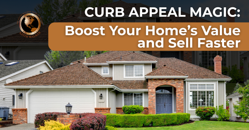 Curb Appeal Magic: Boost Your Home’s Value and Sell Faster